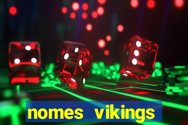 nomes vikings masculinos e significados